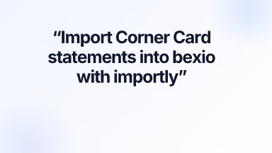 Import Corner Card statements into bexio with importly