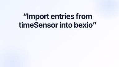 Import entries from timeSensor into bexio